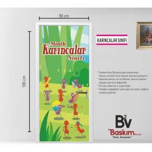 Çalışkan Karıncalar Sınıfı Anasınıfı Kapı Giydirme Çalışkan Karıncalar Sınıfı Anasınıfı Kapı Giydirme