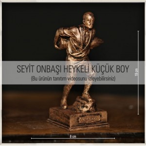 Seyit Onbaşı Heykeli - Küçük Boy