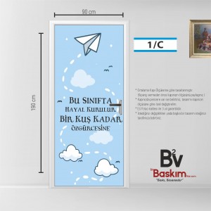 Bu Sınıfta Hayal Kurulur Temalı Kapı Giydirme Modeli 