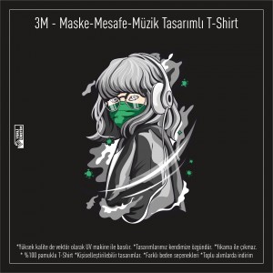 3 M - Maske - Mesafe - Müzik Baskılı Tişört 
